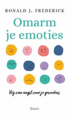 9789024463114 Omarm je emoties Ronald J. Frederick, Verzenden, Nieuw, Ronald J. Frederick