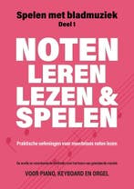Leer snel en goed noten lezen, Muziek en Instrumenten, Nieuw