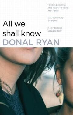 All We Shall Know - Donal Ryan 9781784160258, Verzenden, Gelezen, Donal Ryan