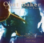 cd - Chet Baker - Sentimental Walk In Paris, Verzenden, Zo goed als nieuw