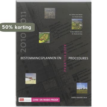 Praktijkboek bestemmingsplannen en procedures 9789012570855, Boeken, Verzenden, Gelezen, Selma van Velsen