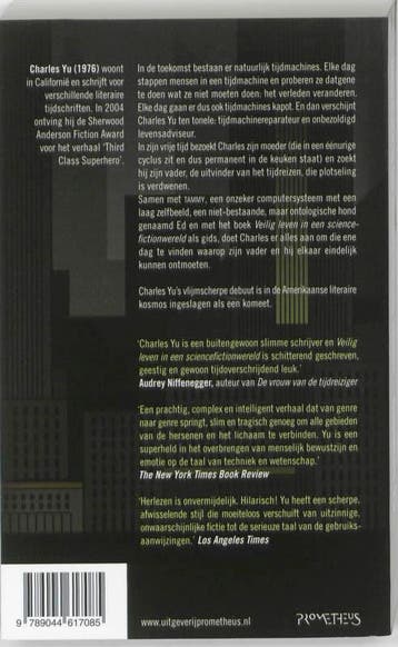 Veilig leven in een sciencefictionwereld 9789044617085, Verzenden, Gelezen, Charles Yu