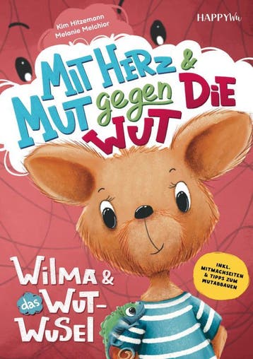 Wilma Und Das Wut-Wusel - Mit Herz Und Mut Gegen Die Wut, Ophalen of Verzenden, Nieuw, Kim Hitzemann