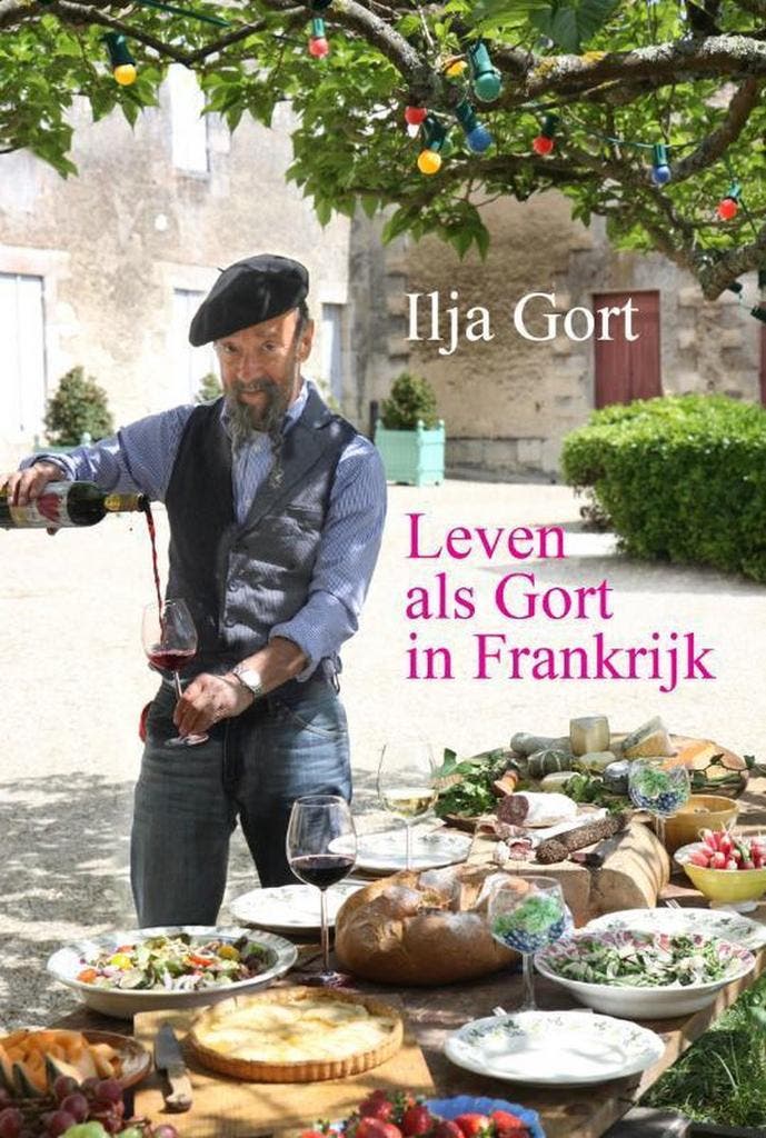 Leven als Gort in Frankrijk 9789400500655 Ilja Gort, Boeken, Kookboeken, Gelezen, Verzenden