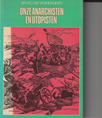 Onze anarchisten en utopisten - A.C.J. de Vrankryker, Verzenden, Gelezen, A.C.J. de Vrankryker