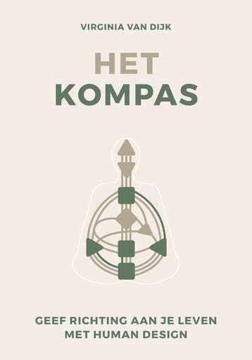 9789043937221 Het kompas | Tweedehands, Boeken, Studieboeken en Cursussen, Verzenden, Zo goed als nieuw, Virginia van Dijk