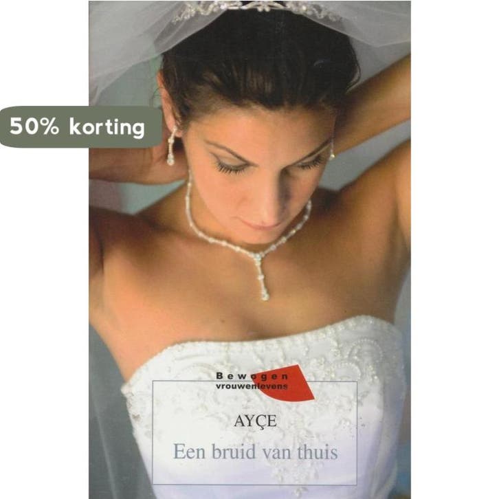 Een bruid van thuis 9789085196907 Ayse, Boeken, Literatuur, Gelezen, Verzenden