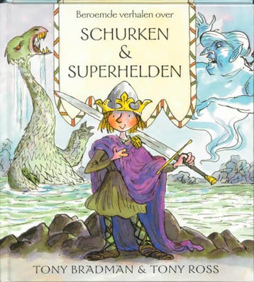 Beroemde verhalen over schurken en superhelden - T. Bradman, Verzenden, Zo goed als nieuw, T. Bradman