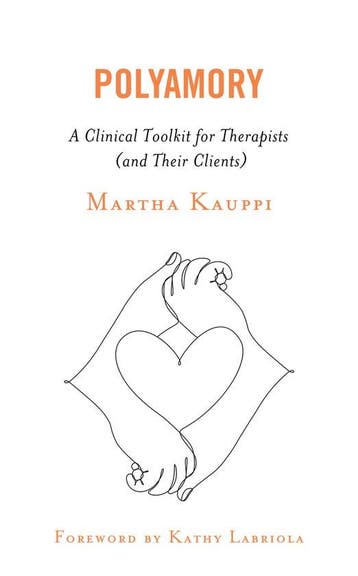 9781538129890 Polyamory Martha Kauppi, Boeken, Verzenden, Nieuw, Martha Kauppi
