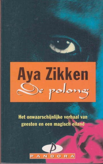 POLONG (PANDORA) - A. Zikken 9789025456795, Verzenden, Gelezen, A. Zikken