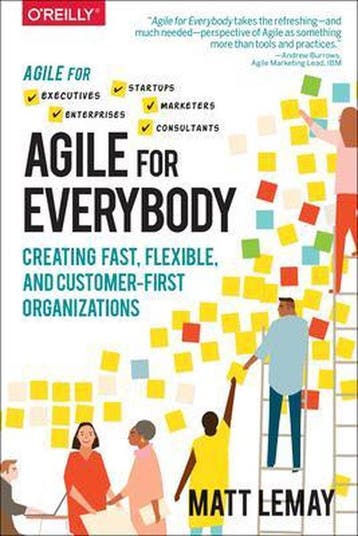 Agile for Everybody 9781492033516 Matt Lemay, Verzenden, Zo goed als nieuw, Matt Lemay