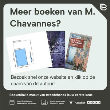 De stroperige staat - M. Chavannes 9789025406332, Boeken, Verzenden, Gelezen, M. Chavannes