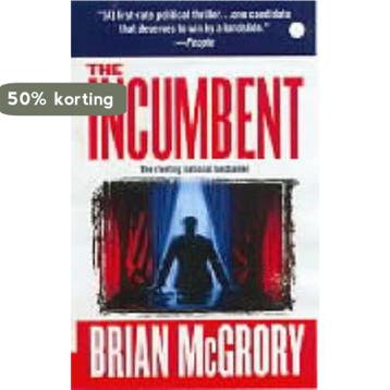 The Incumbent - Brian Mcgrory 9780743403511, Boeken, Verzenden, Gelezen, Brian Mcgrory