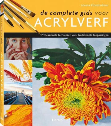 De complete gids voor acrylverf (pb) - Lorena Kloosterboer, Verzenden, Gelezen, Lorena Kloosterboer