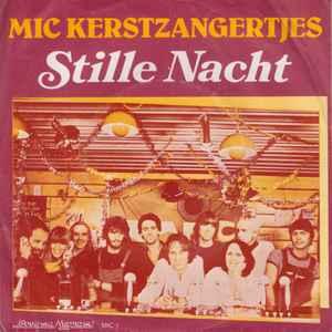 vinyl single 7 inch - MIC Kerstzangertjes - Stille Nacht..., Verzenden, Zo goed als nieuw, 7 inch, Overige genres