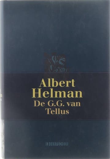 G.G. van Tellus, De - A. Helman 9789062654000, Verzenden, Zo goed als nieuw, A. Helman