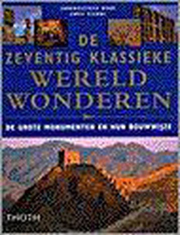 De zeventig klassieke wereldwonderen 9789068682373, Verzenden, Gelezen