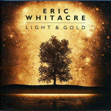 cd - Eric Whitacre - Light and Gold, Verzenden, Zo goed als nieuw