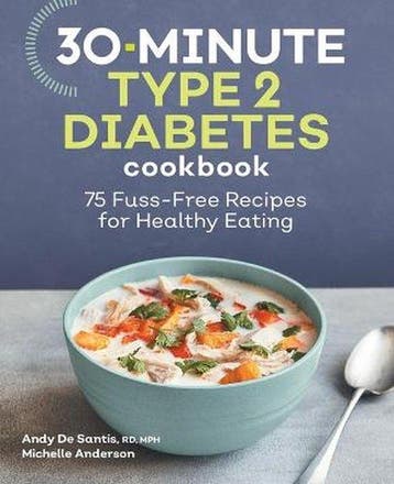30-Minute Type 2 Diabetes Cookbook - Andy de Santis, Verzenden, Zo goed als nieuw, Andy de Santis