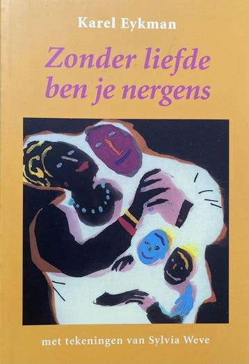 Zonder Liefde Ben Je Nergens - Zonder Liefde Ben Je Nergens, Ophalen of Verzenden, Nieuw