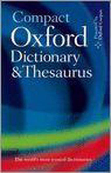 The Compact Oxford Dictionary and Thesaurus 9780198614234, Verzenden, Zo goed als nieuw
