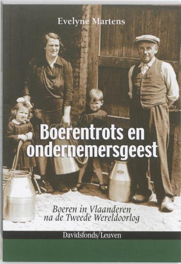 Boerentrots en ondernemersgeest - Evelyne Martens, Boeken, Verzenden, Zo goed als nieuw, Evelyne Martens