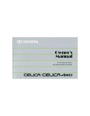 1990 TOYOTA CELICA | CELICA 4WD INSTRUCTIEBOEKJE ENGELS