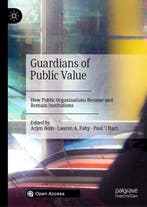 Guardians of Public Value 9783030517007 Arjen Boin, Verzenden, Zo goed als nieuw, Arjen Boin