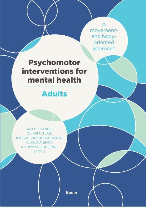Psychomotor interventions for mental health    9789024419326, Boeken, Studieboeken en Cursussen, Zo goed als nieuw, Verzenden