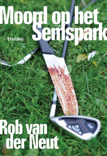 Moord op het semspark - Rob van der Neut 9789048431496, Boeken, Verzenden, Zo goed als nieuw, Rob van der Neut