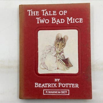 Beatrix Potter - The Tale of Two Bad Mice - 1904