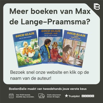 Goud Elsje draagt een dubbele naam (elfde druk), Verzenden, Gelezen, Max de Lange-Praamsma