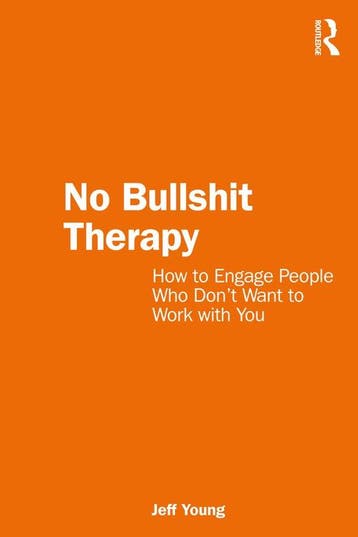 9781032408385 No Bullshit Therapy Jeff Young, Verzenden, Nieuw, Jeff Young