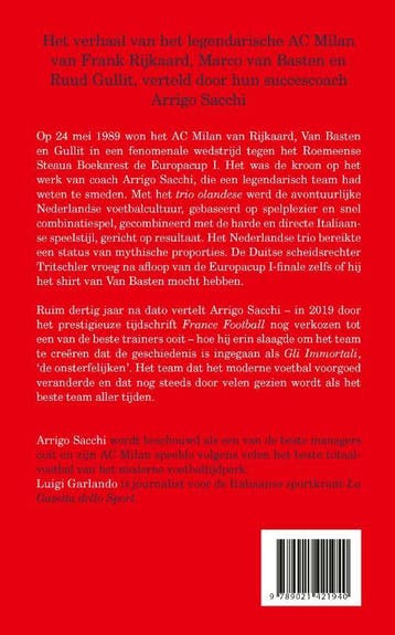 De onsterfelijken 9789021421940 Arrigo Sacchi, Verzenden, Zo goed als nieuw, Arrigo Sacchi