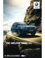 2017 BMW X3 BROCHURE NEDERLANDS, Boeken, Nieuw, BMW, Author