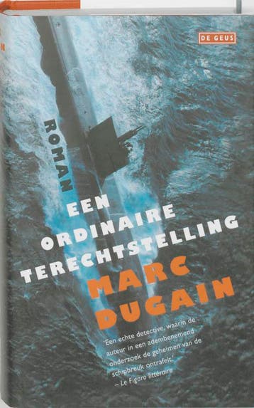 Een ordinaire terechtstelling - M. Dugain 9789044511963, Verzenden, Gelezen, M. Dugain