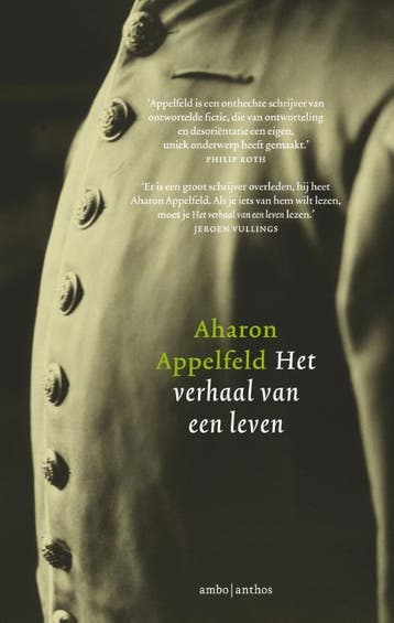 Het Verhaal Van Een Leven | Aharon Appelfeld & Kees Meiling, Ophalen of Verzenden, Zo goed als nieuw, Aharon Appelfeld & Kees Meiling
