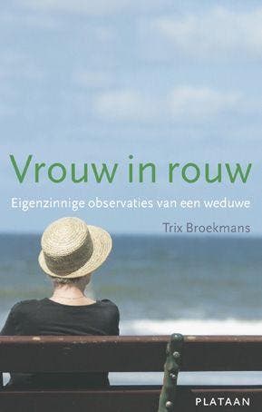 Vrouw in rouw - Trix Broekmans 9789058072115, Verzenden, Zo goed als nieuw, Trix Broekmans