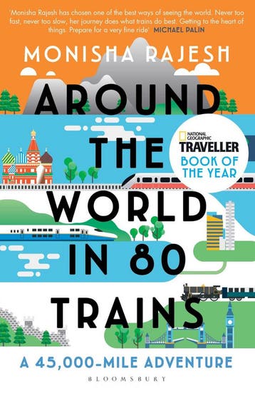 Around the World in 80 Trains - Monisha Rajesh 9781408869772, Verzenden, Zo goed als nieuw, Monisha Rajesh