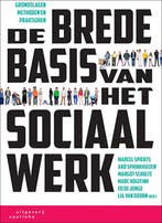 De brede basis van het sociaal werk 9789046905821, Boeken, Studieboeken en Cursussen, Zo goed als nieuw