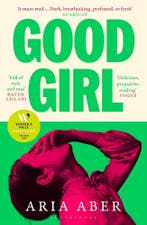Good Girl 9781526679109 Aria Aber, Boeken, Ophalen of Verzenden, Nieuw, Aria Aber