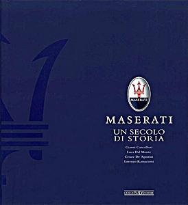 MASERATI UN SECOLO DI STORIA Il libro ufficiale, Giannini Cancellieri, Algemeen, Verzenden, Zo goed als nieuw