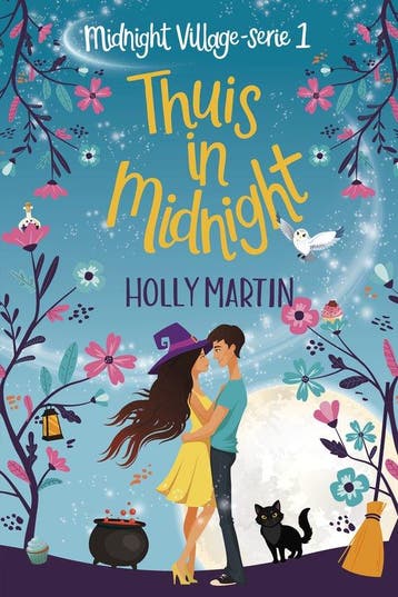 9789020558906 Midnight Village 1 - Thuis in Midnight, Boeken, Verzenden, Nieuw, Holly Martin