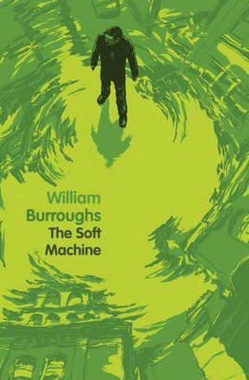Soft Machine - William Burroughs 9780007341917, Verzenden, Zo goed als nieuw, William Burroughs