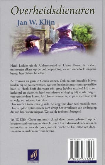Overheidsdienaren 9789059771253 Jan W. Klijn, Boeken, Verzenden, Gelezen, Jan W. Klijn
