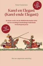 9789465126449 Karel en Elegast (Karel ende Elegast), Verzenden, Nieuw, Robert Castermans