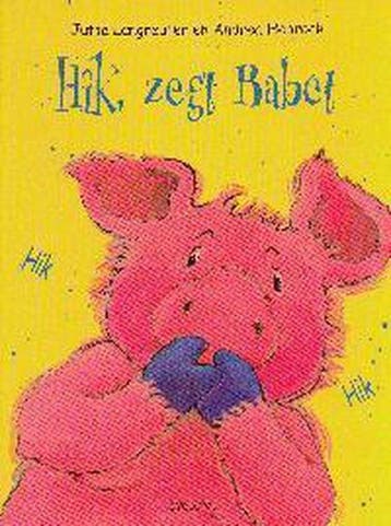 Hik, zegt Babet - Langreuter, Verzenden, Gelezen