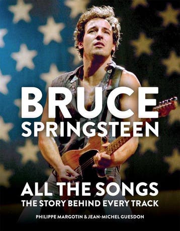 9781784726492 Bruce Springsteen: All the Songs, Boeken, Verzenden, Zo goed als nieuw, Philippe Margotin