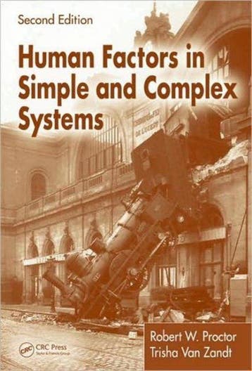 Human Factors in Simple and Complex Systems, Second Edition, Verzenden, Zo goed als nieuw, Robert W. Proctor
