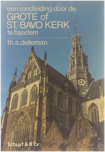 De Grote of Sint-Bavokerk van Haarlem - Delleman, Verzenden, Gelezen, Delleman